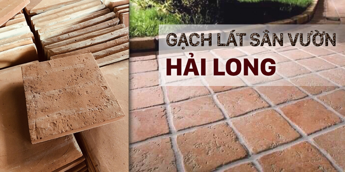 gạch lát sân vườn Hải Long