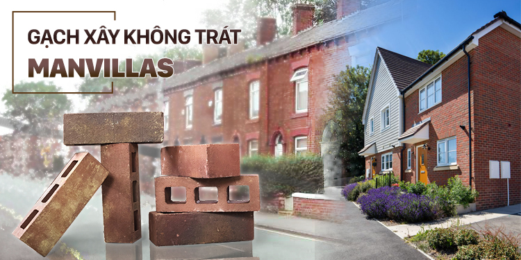 gạch xây không trát ManVillas Hải Long