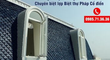 Ngói cho Một số Công trình Biệt thự Pháp cổ tại Ninh Hiệp - Hà Nội hinh 0